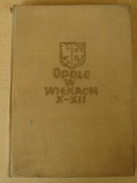 Miniatura okładki Hołubowicz Włodzimierz Opole w wiekach X-XII. 