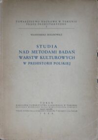 Miniatura okładki Hołubowicz Włodzimierz Studia nad metodami badań warstw kulturowych w prehistorii polskiej./Prace Prehistoryczne 2/