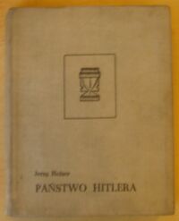 Miniatura okładki Holzer Jerzy Państwo Hitlera. /Światowid/