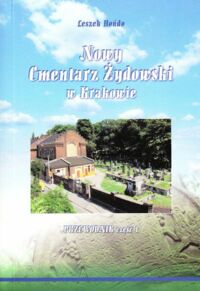 Miniatura okładki Hońdo Leszek Nowy Cmentarz Żydowski w Krakowie. Przewodni cz. I.