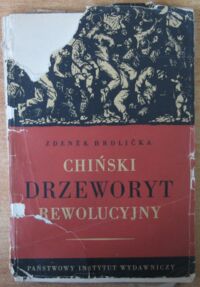 Miniatura okładki Hrdlicka Zdenek Chiński drzeworyt rewolucyjny. 