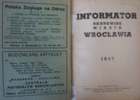 Zdjęcie nr 2 okładki  Informator. Skorowidz miasta Wrocławia 1947.