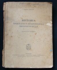 Miniatura okładki Inglot Stefan Historia społeczna i gospodarcza średniowiecza.