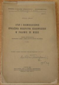 Miniatura okładki Inglot Stefan "Stan i rozmieszczenie uposażenia Biskupstwa Krakowskiego w połowie XV wieku. próba odtworzenia zaginionej części Liber Beneficiorum Długosza z mapą." /Badania z Dziejów Społecznych i Gospodarczych. Zeszyt 2>