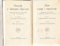 Miniatura okładki Jabłonowski Grzymała Ludwik Złote czasy i wywczasy. Pamiętnik szlachcica z pierwszej połowy XIX. stulecia. /Gawędy o dawnym obyczaju. Wybór ciekawych pamiętników XVIII i XIX stulecia. Tom II/