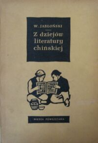 Miniatura okładki Jabłoński Witold Z dziejów literatury chińskiej.