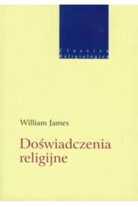 Miniatura okładki James William Doświadczenia religijne. /Classica Religiologica/