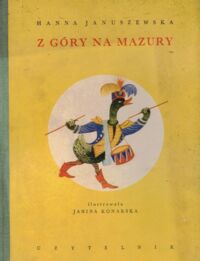 Miniatura okładki Januszewska Hanna Z góry na Mazury. /ilustr. Janina Konarska/