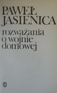 Miniatura okładki Jasienica Paweł Rozważania o wojnie domowej.