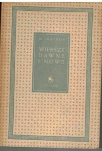 Miniatura okładki Jastrun Mieczysław Wiersze dawne i nowe.