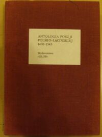 Miniatura okładki Jelicz Antonina /oprac./ Antologia poezji polsko-łacińskiej 1470-1543.