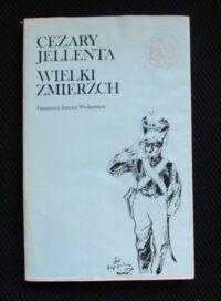 Miniatura okładki Jellenta Cezary Wielki zmierzch. Pamiętnik. 
/Biblioteka Syrenki/