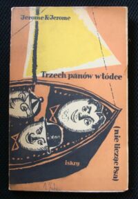 Miniatura okładki Jerome K. Jerome Trzech panów w łódce (nie licząc psa).