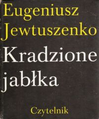 Miniatura okładki Jewtuszenko Eugeniusz Kradzione jabłka.