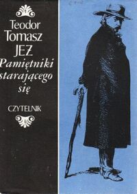 Miniatura okładki Jeż Teodor Tomasz /ilustr.J.Kossak/ Pamiętniki starającego się.