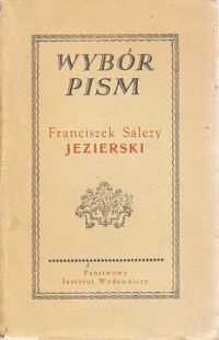 Miniatura okładki Jezierski Franciszek Salezy Wybór pism.