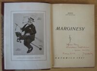 Zdjęcie nr 2 okładki Jotes (Jan Smotrycki) Marginesy. /Dedykacja autora. "Panu Radcy Wincentemu Czaplickiemu z wyrazami szacunku. Katowice 6.2.32"/