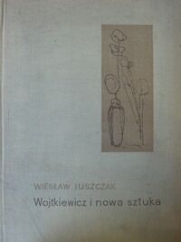 Zdjęcie nr 1 okładki Juszczak Wiesław Wojtkiewicz i nowa sztuka.