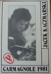 Miniatura okładki Kaczmarski Jacek Carmagnole 1981. /wersja pol-niem./