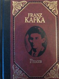 Miniatura okładki Kafka Franz /przeł.Bruno Schulz/ Proces. /Arcydzieła Literatury Światowej/