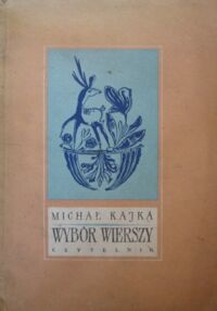 Miniatura okładki Kajka Michał Wybór wierszy.