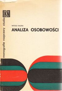 Miniatura okładki Kalina Witold Analiza osobowości. (Ośmioczynnikowy kwestionariusz osobowości). IKN. Monografie, rozprawy, studia.