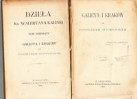 Zdjęcie nr 2 okładki Kalinka Waleyran Ks. Galicya i Kraków pod panowaniem austryackiem. Dzieła. Tom dziesiąty.