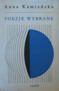 Miniatura okładki Kamieńska Anna Poezje wybrane.