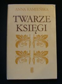 Miniatura okładki Kamieńska Anna Twarze księgi.