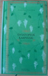 Miniatura okładki Karpiński Światopełk Antologia. /Poezja Polska. Tom 86/