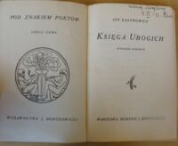 Zdjęcie nr 2 okładki Kasprowicz Jan Księga ubogich. Wydanie czwarte. /Pod znakiem poetów. Serja nowa/