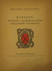 Miniatura okładki  Katalog wystawy iluminowanych rękopisów włoskich.