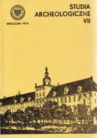 Miniatura okładki Kaźmierczak  Józef /red./ Studia archeologiczne VII.