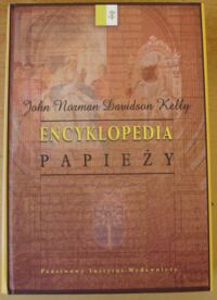 Miniatura okładki Kelly John Norman Davidson Encyklopedia papieży.