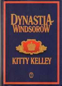 Miniatura okładki Kelly Kitty Dynastia Windsorów.