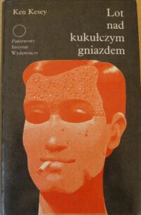 Miniatura okładki Kesey Ken Lot nad kukułczym gniazdem. /Współczesna Proza Światowa/