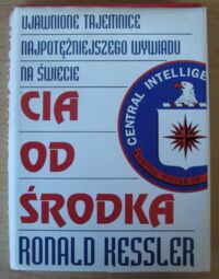 Miniatura okładki Kessler Ronald CIA od środka.