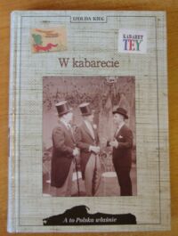 Miniatura okładki Kiec Izolda W kabarecie. /A To Polska Właśnie/