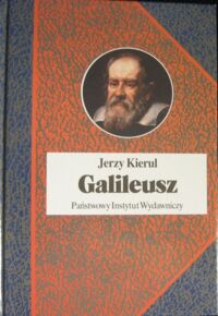 Miniatura okładki Kierul Jerzy Galileusz. /Biografie Sławnych Ludzi/