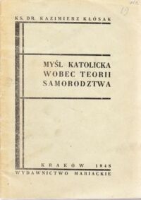 Miniatura okładki Kłósak Kazimierz Myśl katolicka wobec teorii samorodztwa.