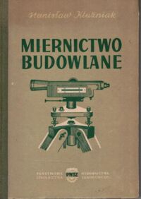 Miniatura okładki Kluźniak Stanisław Miernictwo budowlane.