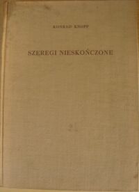 Miniatura okładki Knopp Konrad Szeregi nieskończone.