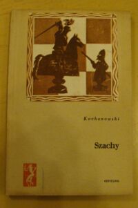 Miniatura okładki Kochanowski Jan /ilustr. Władysław Brykczyński/ Szachy.