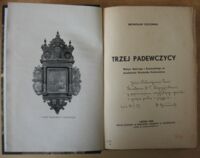 Zdjęcie nr 3 okładki Kocowski Bronisław Trzej Padewczycy. Wpływ Batorego i Zamoyskiego na działalność Reinholda Heidensteina.