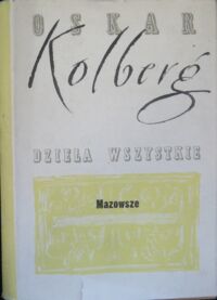 Miniatura okładki Kolberg Oskar Dzieła wszystkie. Tom 26. Mazowsze. Część III.