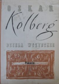 Miniatura okładki Kolberg Oskar Dzieła wszystkie. Tom 30. Pokucie. Część II.