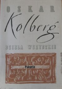 Miniatura okładki Kolberg Oskar Dzieła wszystkie. Tom 32.  Pokucie. Część IV.