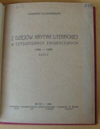 Zdjęcie nr 2 okładki Kolbuszewski Kazimierz Z dziejów krytyki literackiej w czasopismach emigracyjnych (1836-1848). Szkic.