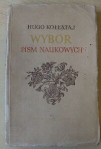 Miniatura okładki Kołłątaj Hugo Wybór pism naukowych.