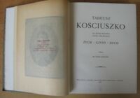 Miniatura okładki Koneczny Feliks Tadeusz Kościuszko na setną rocznicę zgonu naczelnika. Życie-Czyny-Duch.